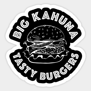 Big Kahuna Burger - Tasty Burgers Sticker